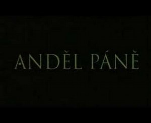Anděl Páně - Trailer