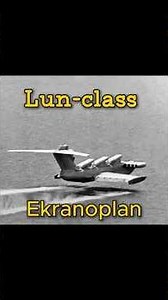 The Soviet Monster That Could Fly Over Water | Lun-Class Ekranoplan