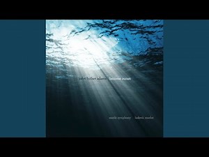 Review: John Luther Adams, 'Become Ocean'