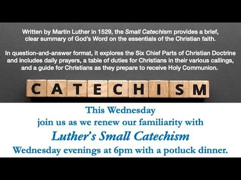Luther's Small Catechism Class