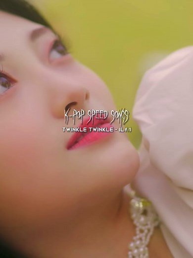 Twinkle Twinkle - ILY:1 Nightcore Speed Up