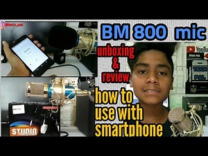 BM 800 microphone unboxing and review | how to use Bm 800 with smartphone without phantom power