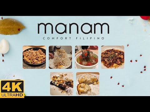 [4K] MANAM 2024: A Must-Try Comfort Filipino Restaurant in the Philippines | Festival Mall Alabang
