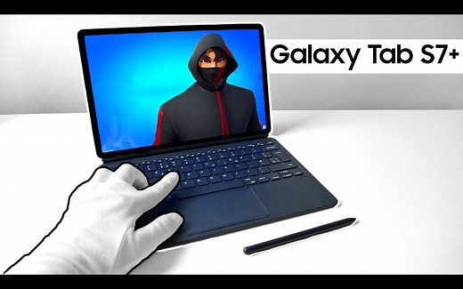 【1080P60】三星盖乐世平板S7 开箱，附游戏试玩