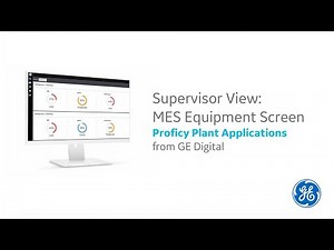 Proficy Plant Applications MES Equipment Screen