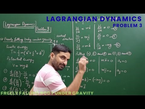 Lagrangian Mechanics - (Problem 3) - Motion of freely falling body under gravity.
