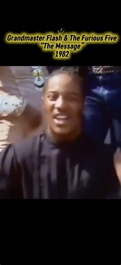 Grandmaster Flash & The Furious Five, 1982 “The Message”