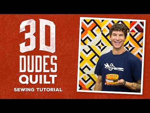 How to Make a 3D Dudes Quilt with Rob!