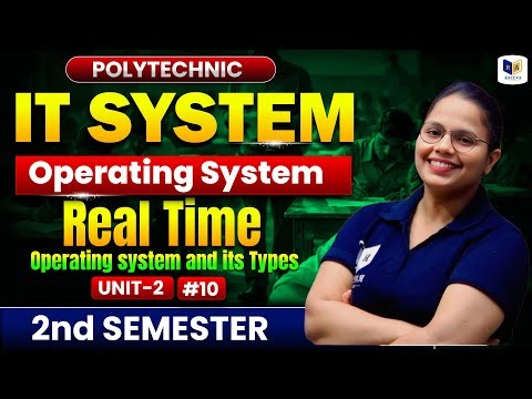 IT System | Real time operating system and its Types | Chapter-2 L-10 | BTEUP 4th Semester