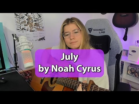 July by Noah Cyrus | Beginner Guitar Tutorial