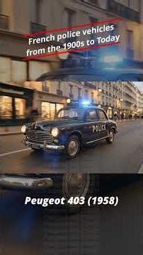 100 Ans de Voitures de Police Française | Évolution 1907–2023 | Série Cinématique Ultra Réaliste