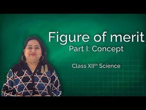 Figure of Merit Part I - Concept