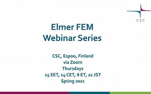 Elmer FEM Webinar - Introduction to Elmer