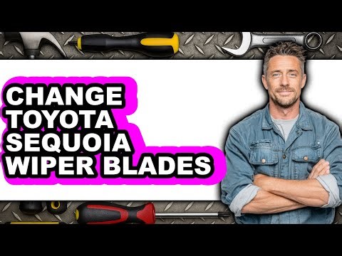 How To Change Toyota Sequoia Wiper Blades - Easy Guide