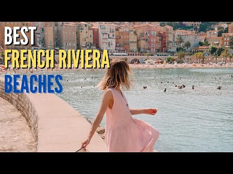 Top 5 Best Beautiful French Riviera Beaches Worth Visiting