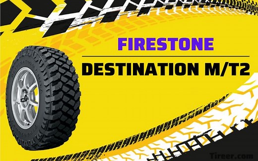 Firestone Destination MT2 Review of 2026: Great Off-Road Tire, but it Struggles on Tarmac - Tireer.com
