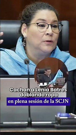 Video of Lenia Batres at Supreme Court session sparks debate on social media