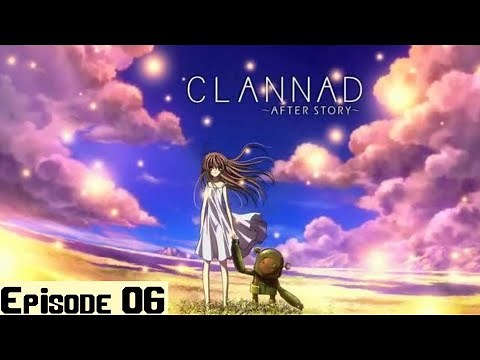 Clannad After Story S2 Ep06 || English Dubbed Full HD