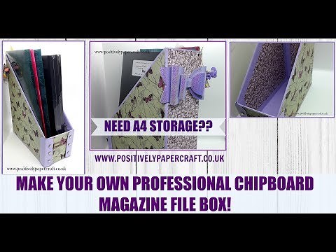 Professional Chipboard A4 Magazine File Box TUTORIAL!
