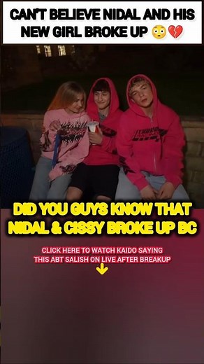 CAN'T BELIEVE Nidal Wonder and His New Girl Cissy broke up😳#shorts #trending #viral #shortvideo #fyp