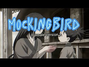 Nightcore Mockingbird female Version (Lyrics)