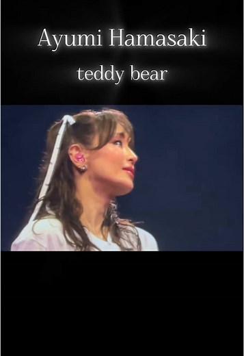 浜崎あゆみ/teddy bear #浜崎あゆみ#hamasakiayumi#濱崎歩#asiatour#上海#🧸#2024#fyp#444#00#live#a @ayumi hamasaki