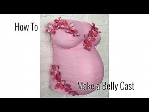 How to make a Belly Cast