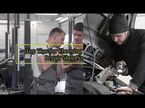 Last Chance Auto Repair For Cars Trucks - Top Tips for Choosing the Right Auto Repair Shop Near You