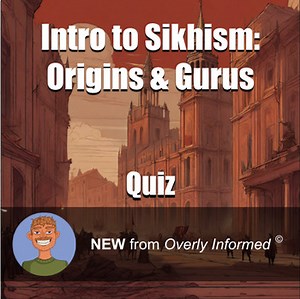 Intro to Sikhism: Origins & Gurus Quiz