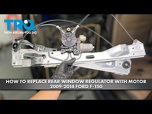 How to Replace Rear Window Regulator with Motor 2009-2014 Ford F-150