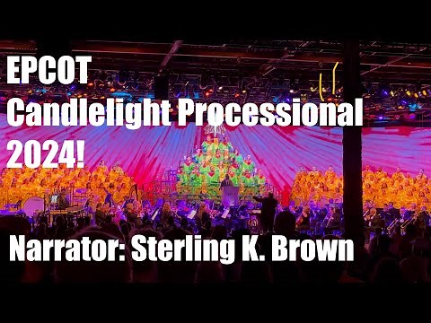 [4K] FULL EPCOT Candlelight Processional 2024 | Narrator: Sterling K. Brown | Walt Disney World!