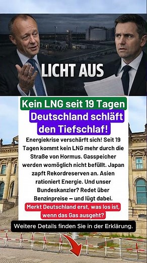 Seit 19 Tagen kein Gas durch Hormus — Deutschland redet über Benzin