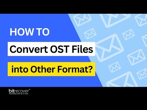 OST Converter Software by BitRecover | Convert Multiple OST Files at Once | Best OST File Converter