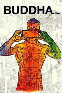 Stream Buddha.mov (2017): Find it on Netflix, Prime Video, Hulu & more