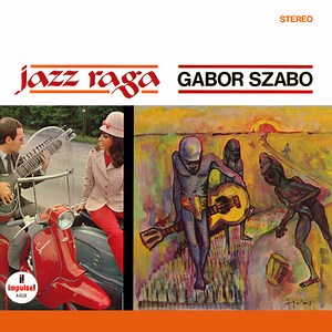 Gabor Szabo - Jazz Raga