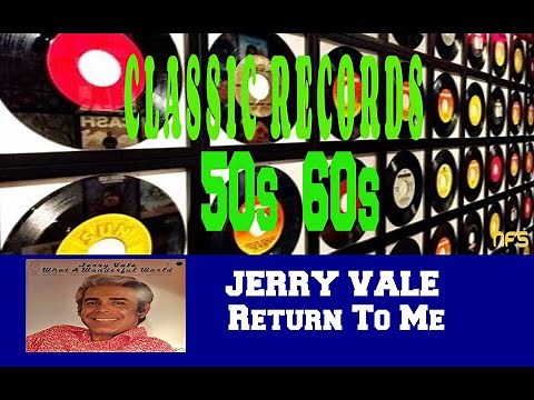 JERRY VALE - RETURN TO ME