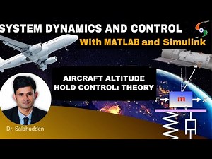 Aircraft Altitude Hold Control: Theory | SDC by Dr. Salahudden