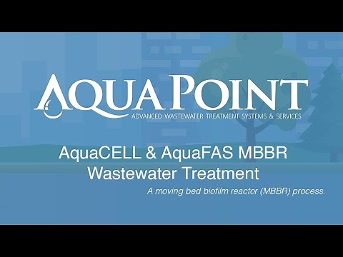 AquaPoint Presents - AquaCELL & AquaFAS MBBR Wastewater Treatment