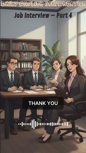 How to Talk in a Job Interview in English | Part 4: Questions and Discussion