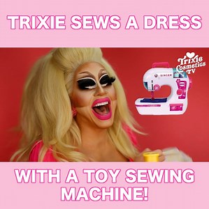 I attempted to sew a dress with the Singer EZ-Stitch Toy Sewing Machine. Shocking absolutely nobody, things did not go as planned. | Trixie Mattel
