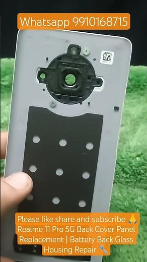 Realme 11 Pro 5G Back Cover Panel Replacement | Battery Back Glass Housing Repair 🔧