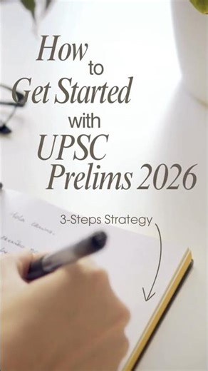 UPSC Prelims 2026 | 3 Step Smart Strategy 🚀