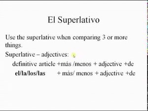 Spanish Superlative