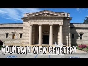 Exploring Mountain View Cemetery : A Serene Journey Through History.