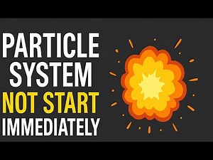 Fix Unity Particle System Delay | Not Starting Immediately (2D Sprite Particles)