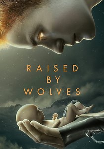 Raised by Wolves, Sezon 1; bölümleri online izleyin