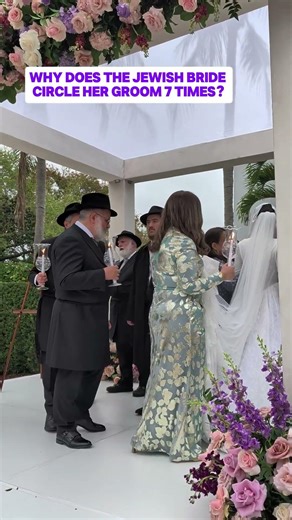 why does a Jewish bride circle the groom seven times?