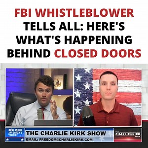 FBI Whistleblower Tells All: Here's What's Happening Behind Closed Doors Subscribe to The Charlie Kirk Show: http://apple.co/2VCxGsh | Charlie Kirk