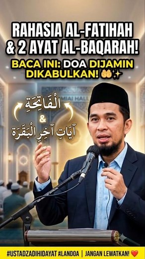 The Secret of Al-Fatihah & The Last 2 Verses of Al-Baqarah ✨ | Ustadz Adi Hidayat
