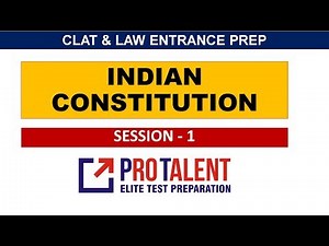 Indian Constitution an Introduction I Session 1 I Legal Reasoning for CLAT
